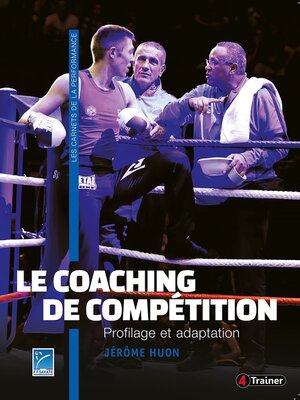 cover image of Le Coaching de compétition